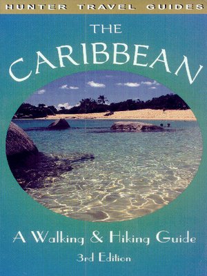 cover image of The Caribbean: A Walking & Hiking Guide